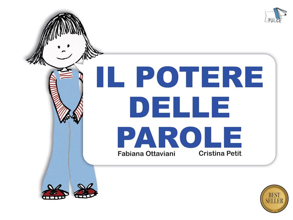 Potere delle parole. Ediz. a colori