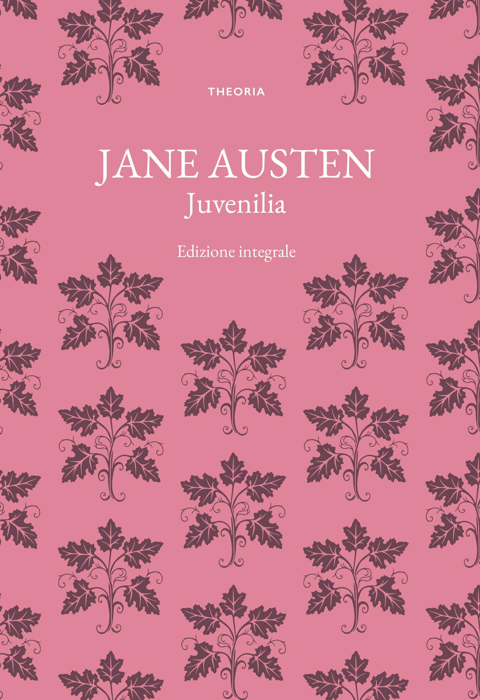 Juvenilia. Ediz. integrale