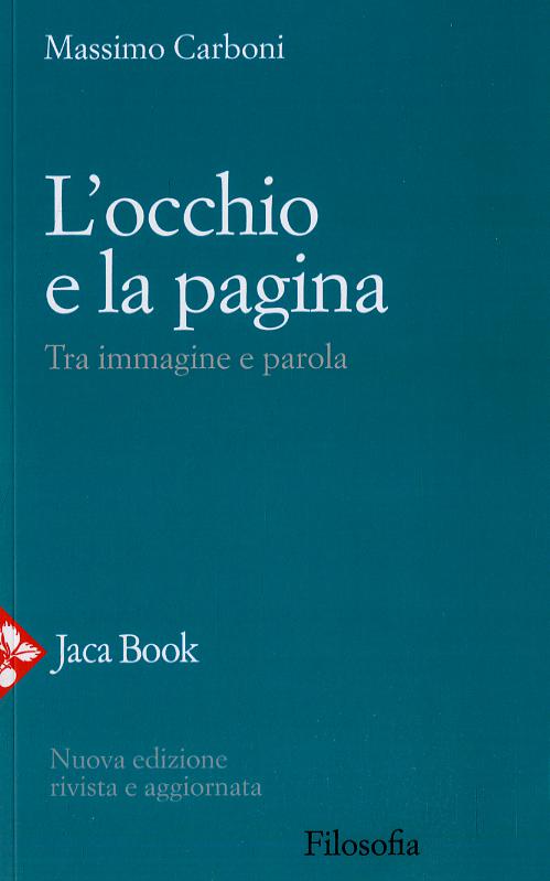 Occhio e la pagina. Tra immagine e parola