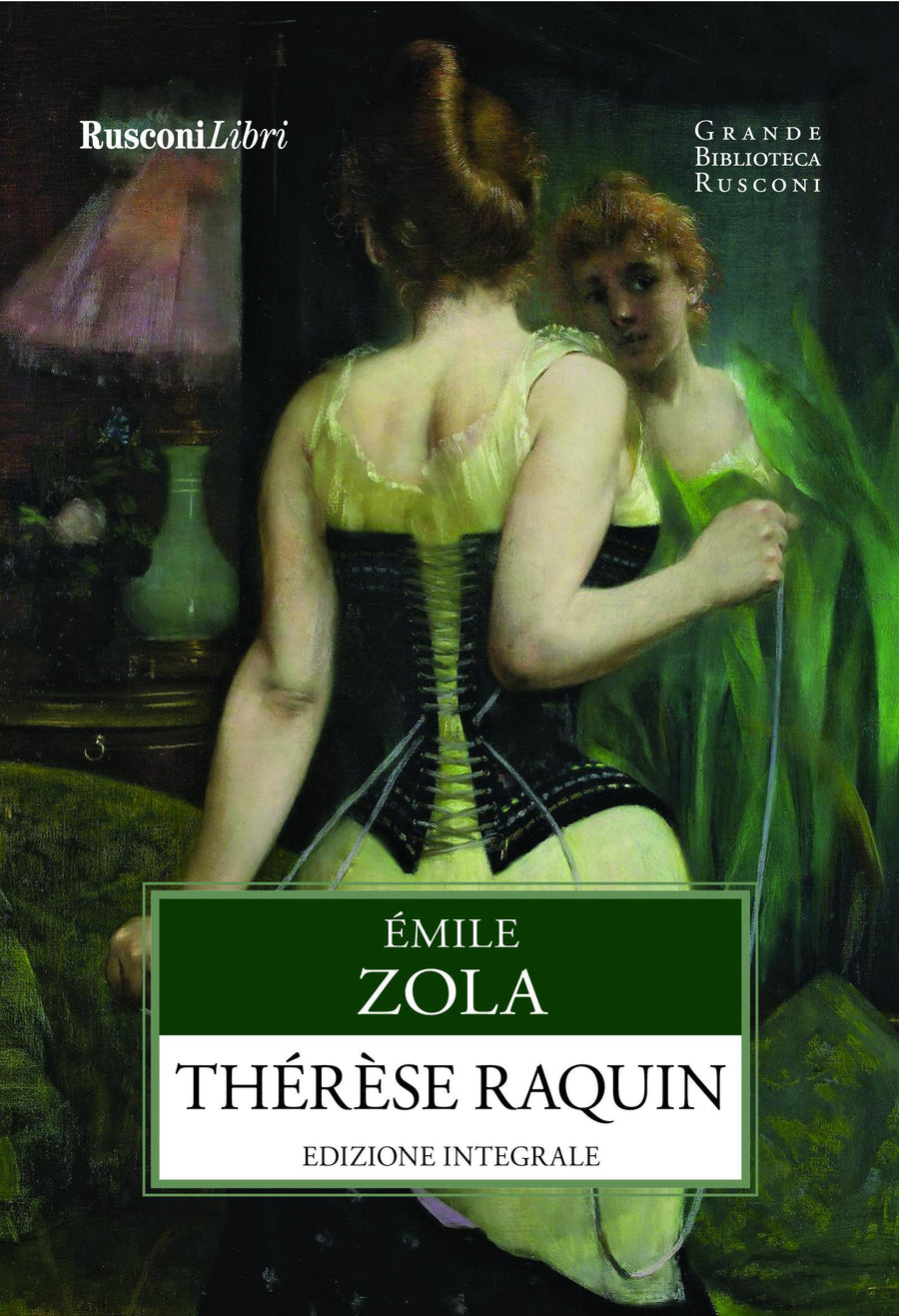 Teresa Raquin. Ediz. integrale