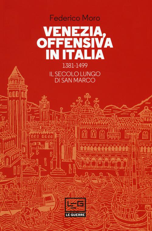 Venezia, Offensiva In Italia. V.E.
