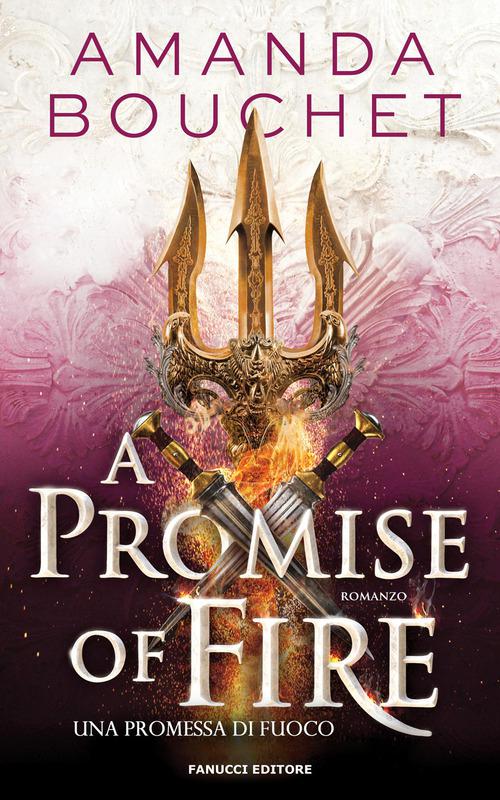 Promise of fire. Una promessa di fuoco. Con Ex libris. Con Segnalibro