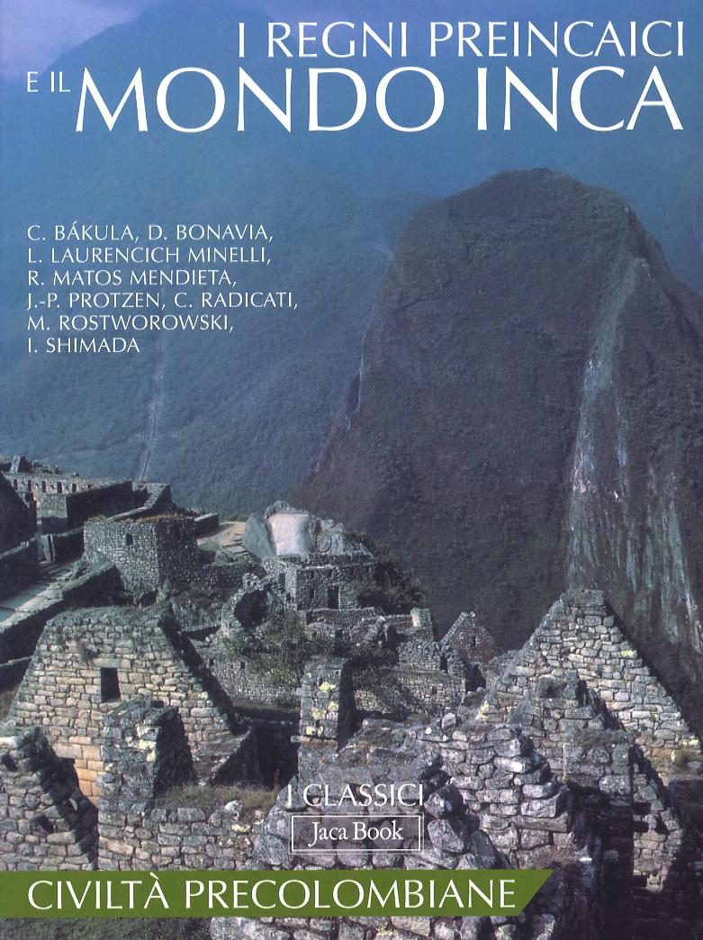 Regni preincaici e il mondo inca(i)