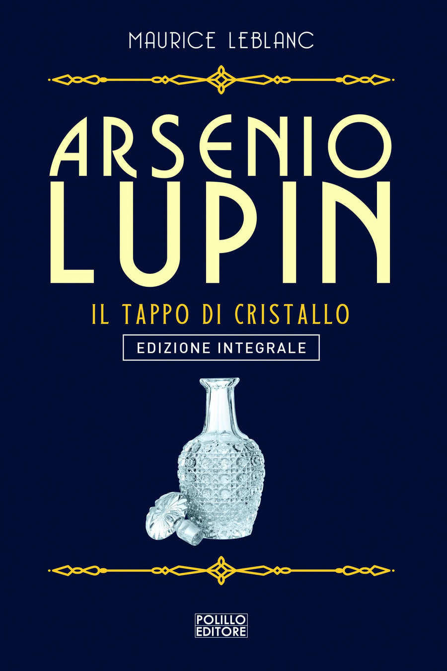 Arsenio Lupin. Il tappo di cristallo