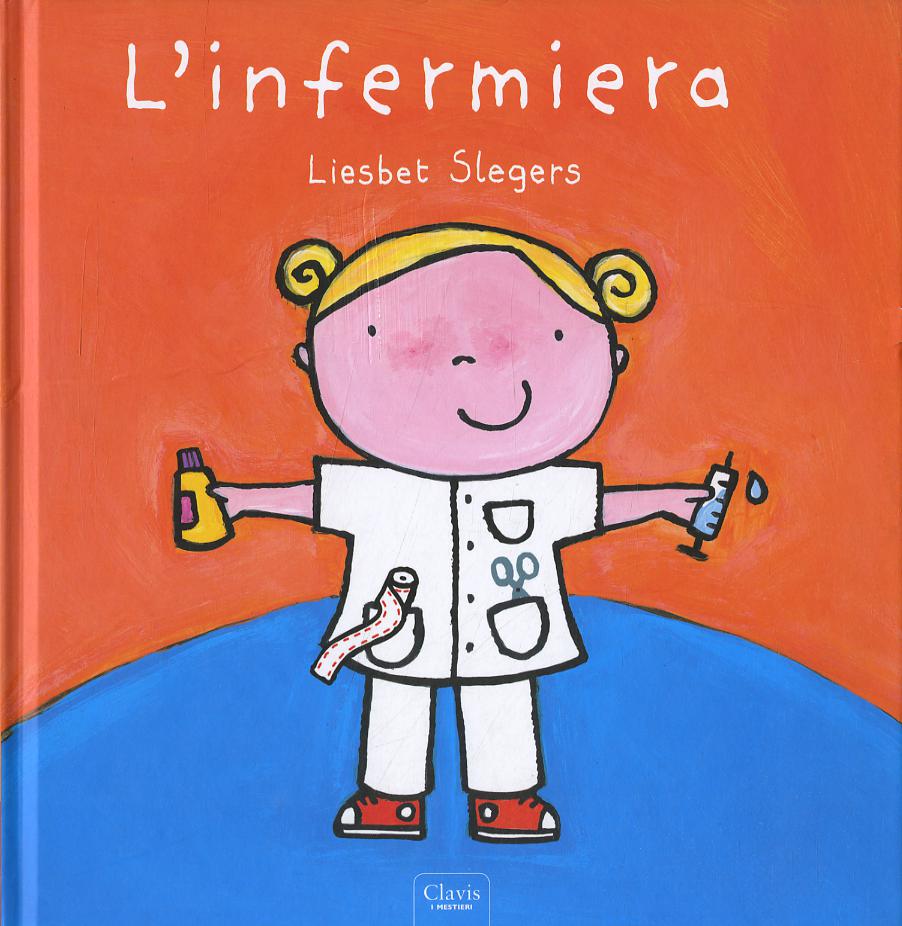 Infermiera. Ediz. illustrata