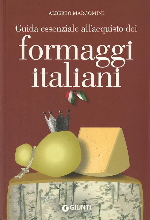Guida essenziale all acquisto dei formaggi italiani