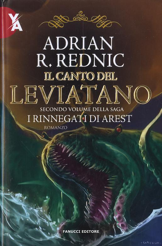 Canto del leviatano. I rinnegati di Arest