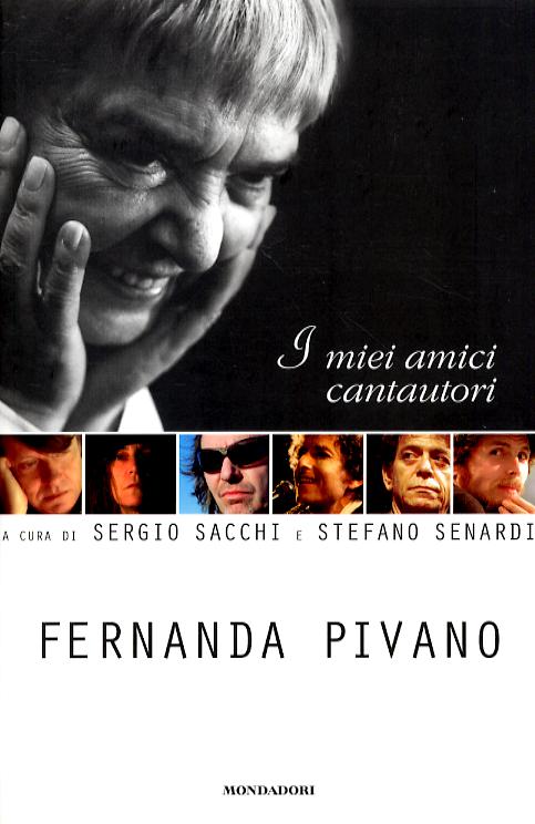 Miei amici cantautori