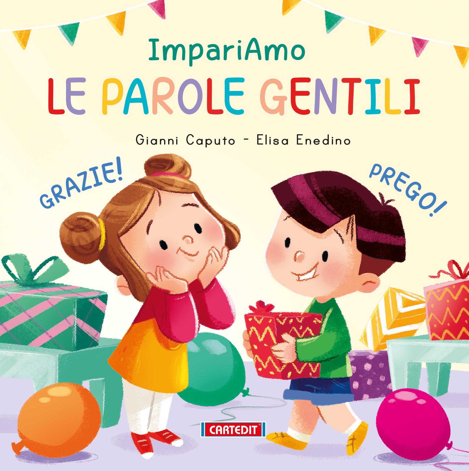Parole gentili. Ediz. a colori