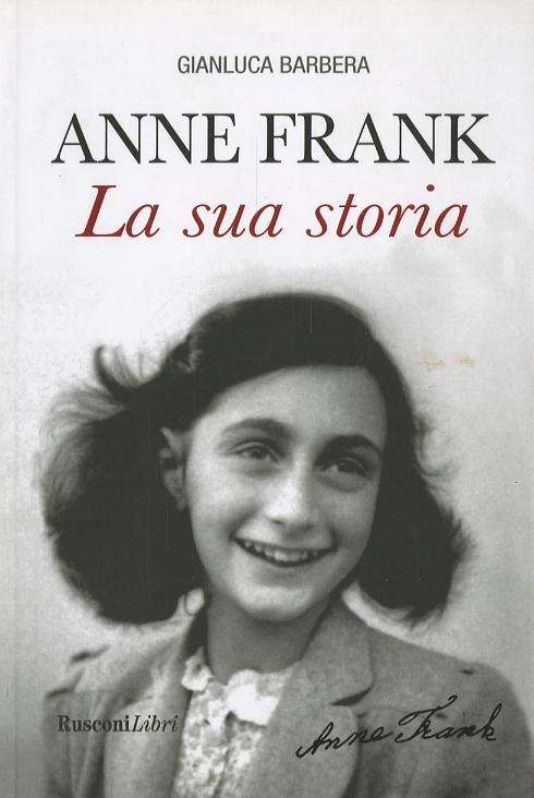 Anne Frank V.E. La Sua Storia