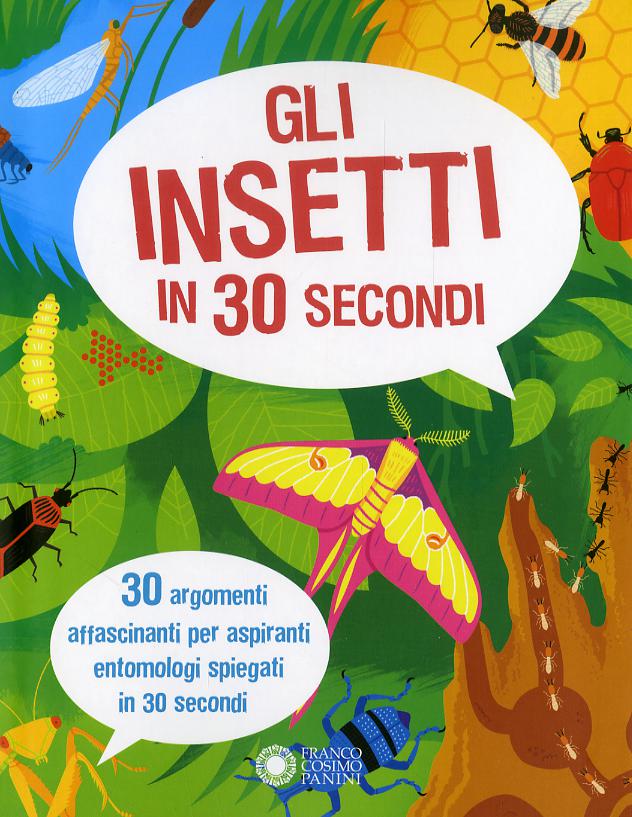 Insetti in 30 secondi
