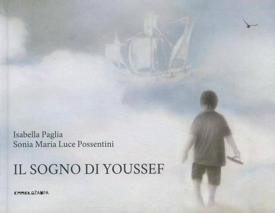 Sogno di Youssef. Ediz. illustrata