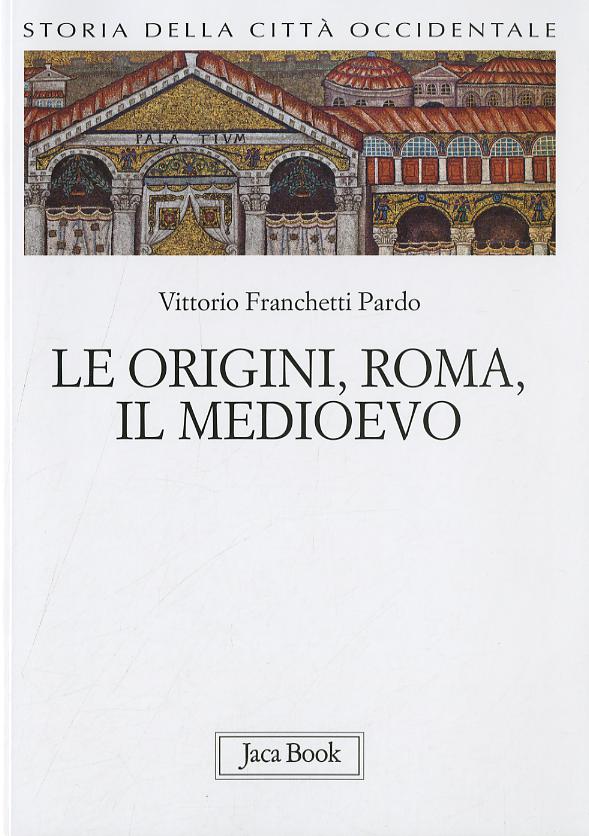 Origini,(Fc)Roma, Il Medioevo