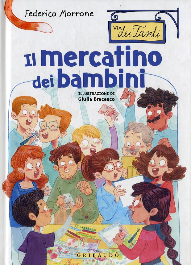 Mercatino dei bambini. Via dei Tanti