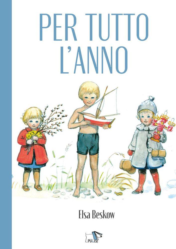 Per tutto l anno. Ediz. a colori