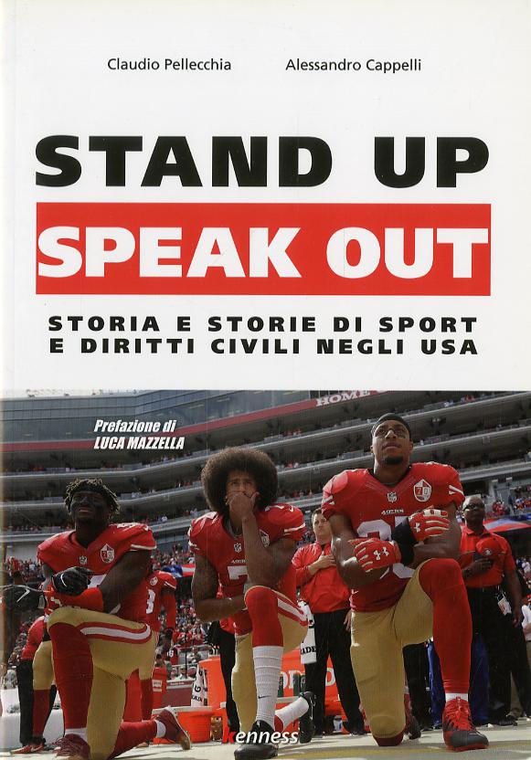 Stand up, speak out. Storia e storie di sport e diritti civili negli USA