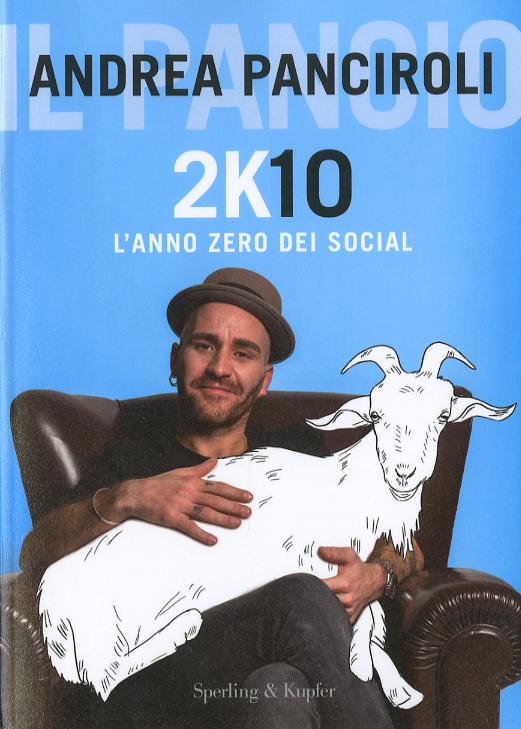2K10. L anno zero dei social