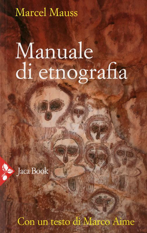Manuale di etnografia. Nuova ediz.