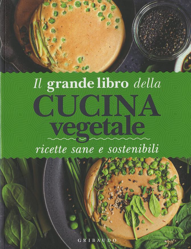 Grande libro della cucina vegetale