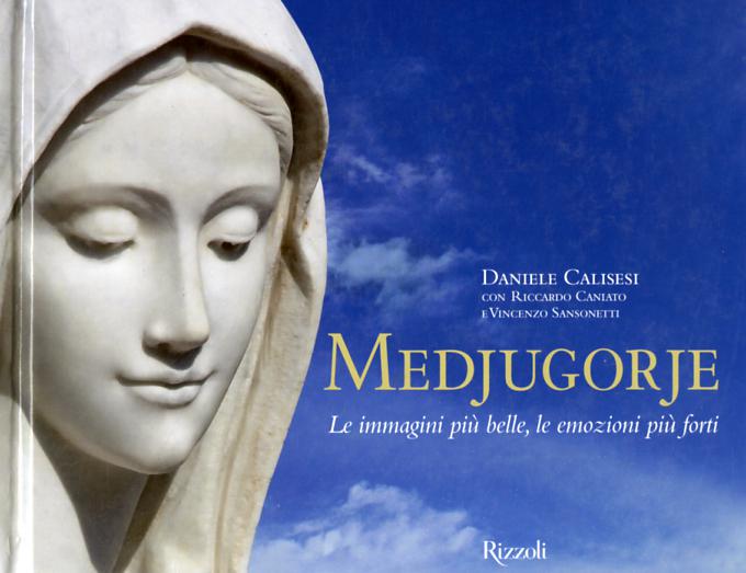 Medjugorje. Le immagini piu  belle, le emozioni piu  forti. Ediz. illustrata