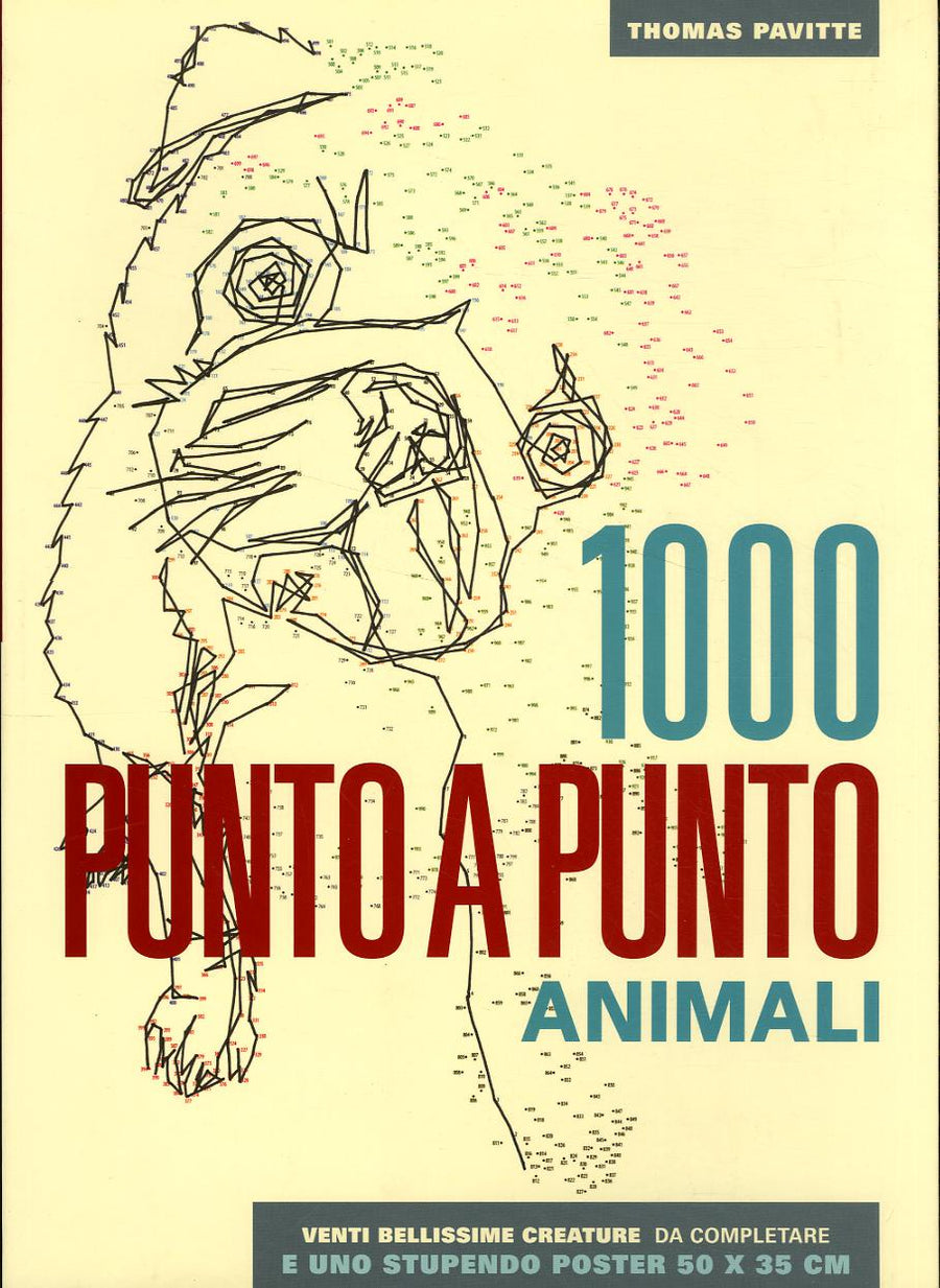 Animali. 1000 punto a punto. Ediz. illustrata. Con Poster