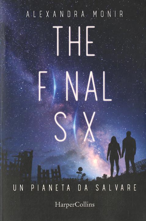 Pianeta da salvare. The final six