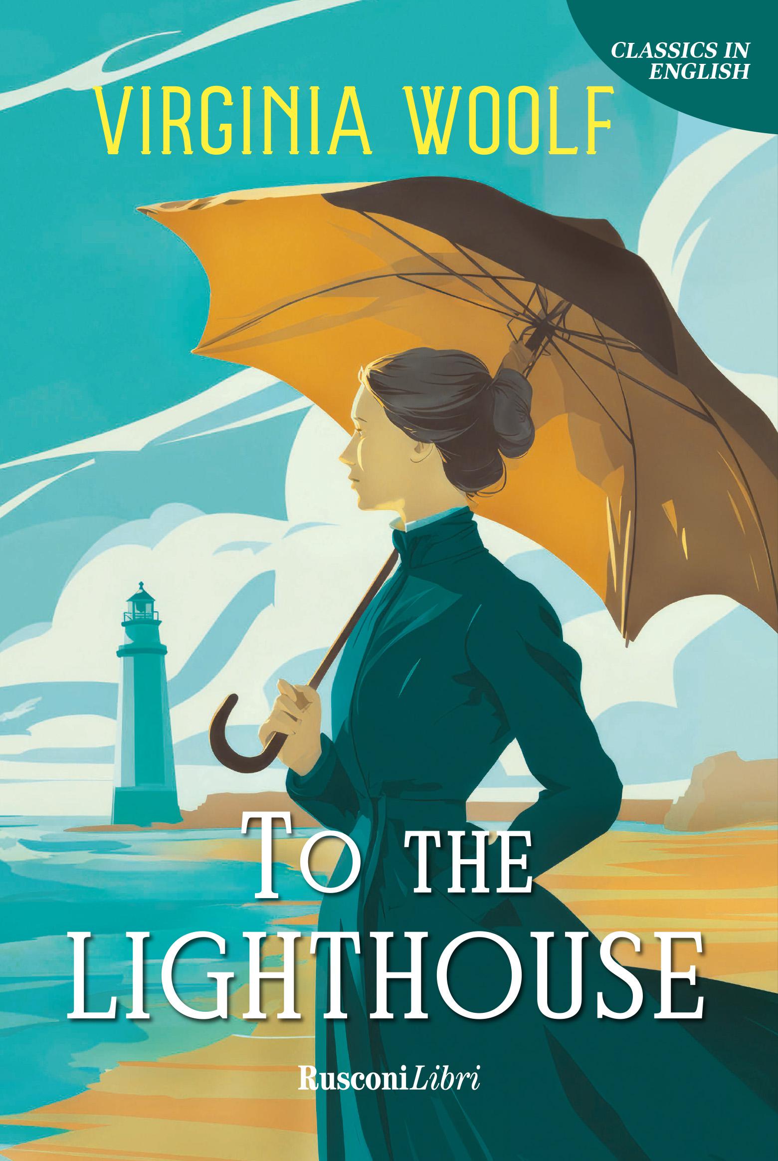 To the lighthouse. Ediz. integrale