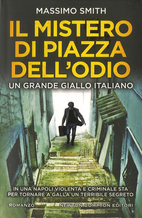 Mistero di piazza dell odio