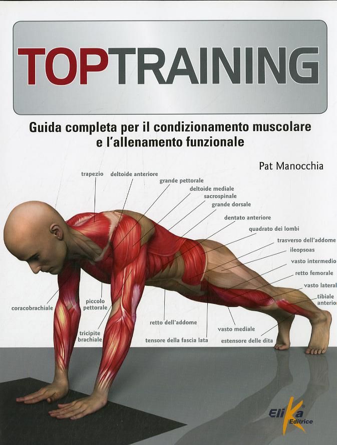 Toptraining. Programmi di fitness per il condizionamento muscolo-scheletrico