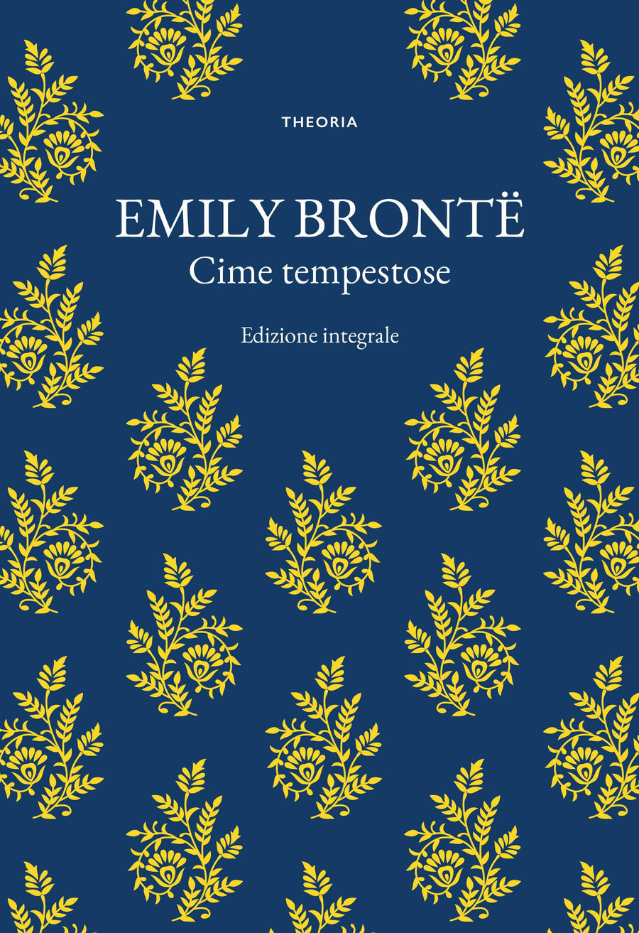 Cime tempestose. Ediz. integrale