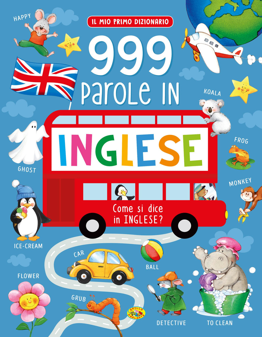 999 parole in inglese. Il mio primo dizionario