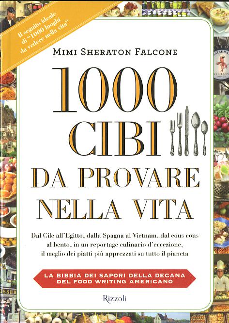 1000 cibi da provare nella vita