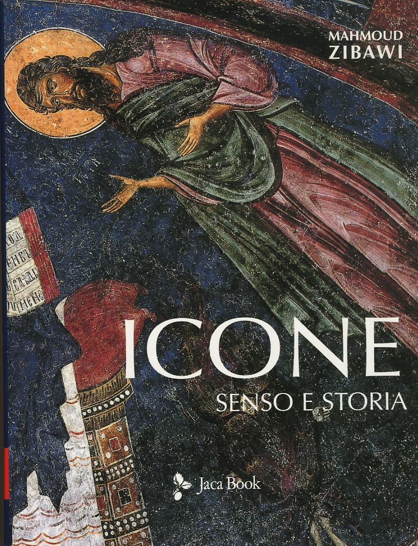 Icone. Senso e storia. Nuova ediz.