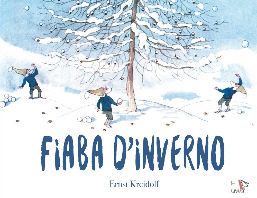 Fiaba d inverno. Ediz. a colori