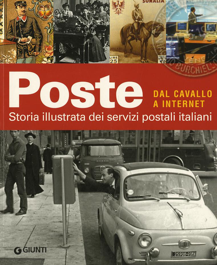 Poste. Dal cavallo a internet