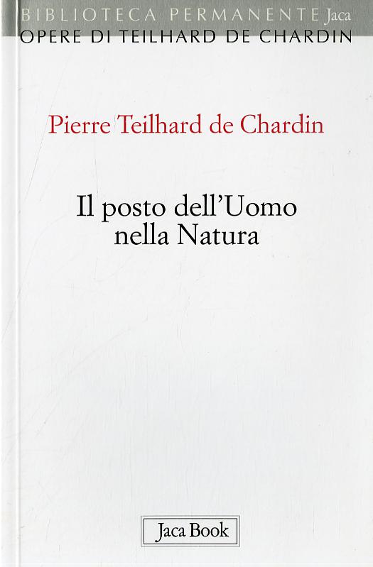 Posto Dell'Uomo Nella Natura. Strut