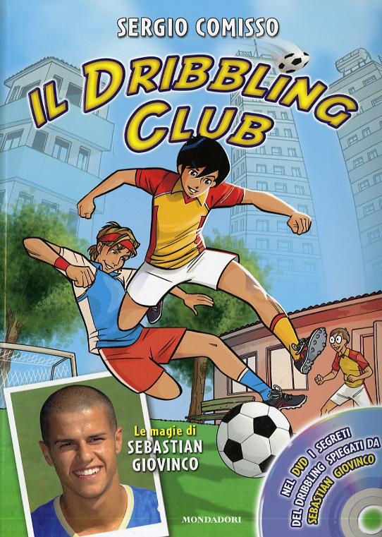 Dribbling Club. Con DVD