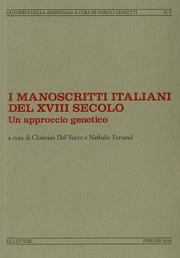 Manoscritti italiani del XVIII secolo. Un approccio genetico