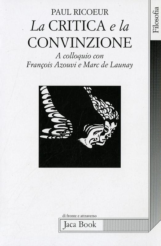 Critica E La Convinzione - (Fc) - A