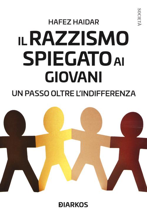 Razzismo Spiegato Ai Giovani, Il