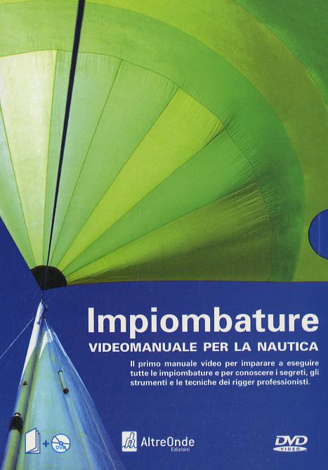 Impiombature. Videomanuale per la nautica. Con DVD