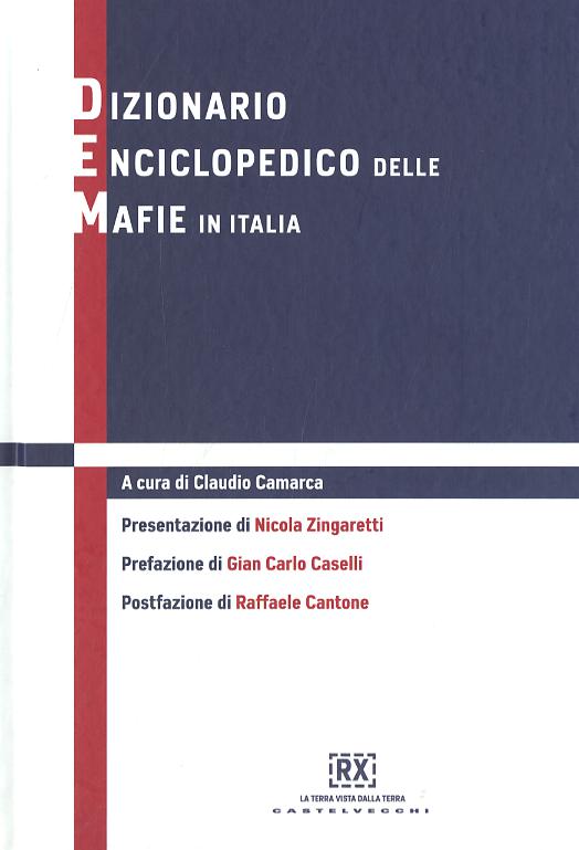Dizionario enciclopedico delle mafie in Italia