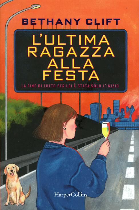 Ultima ragazza alla festa. La fine di tutto per lei e  stata solo l inizio