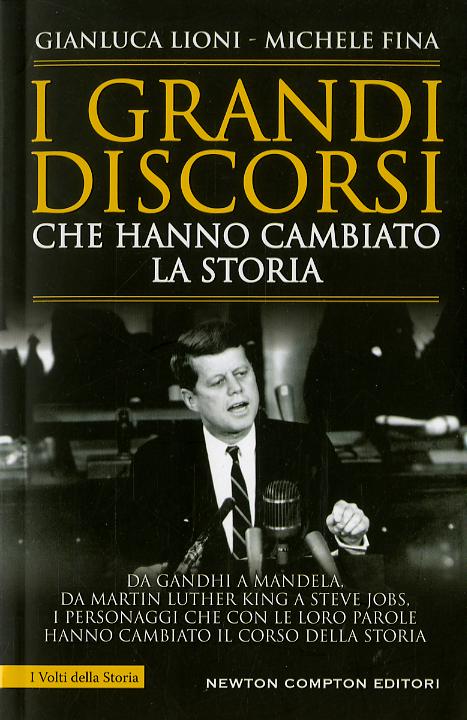 Grandi discorsi che hanno cambiato la Storia