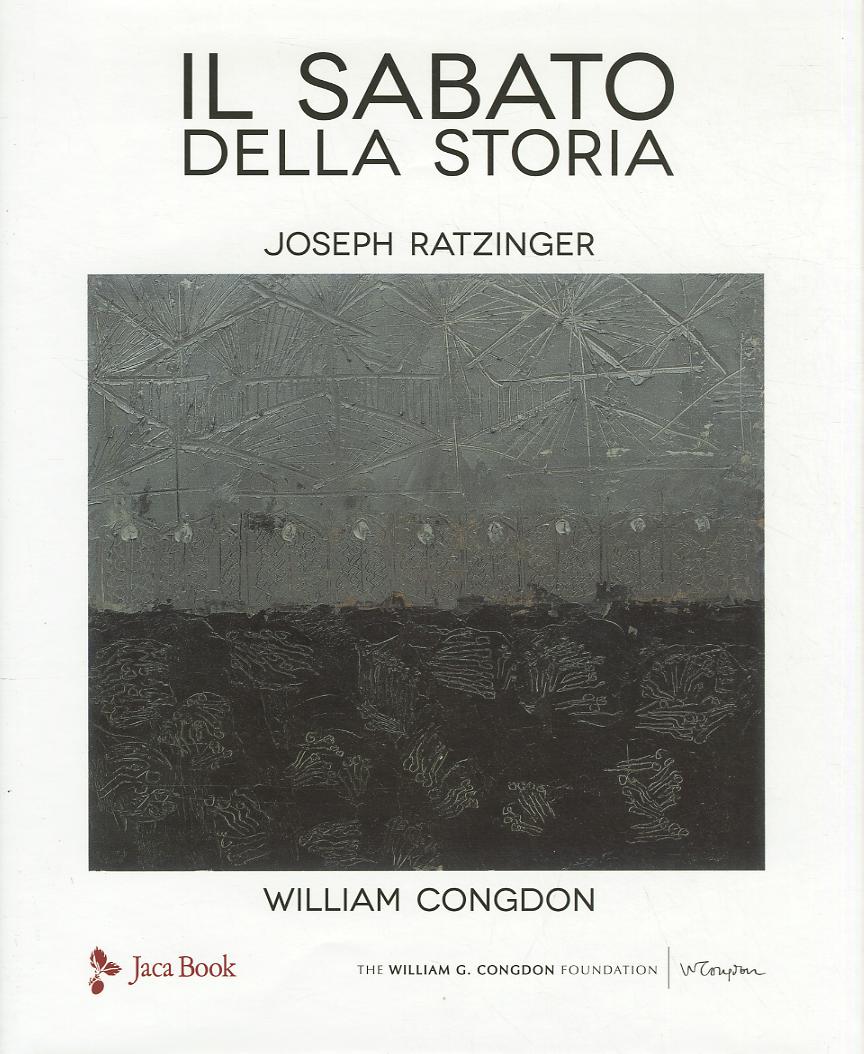 Sabato della storia. Ediz. illustrata
