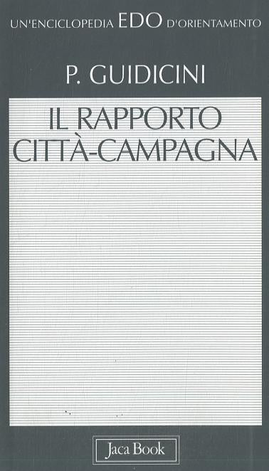 Rapporto Citta -Campagna (Fc)