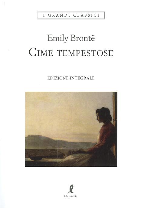 Cime tempestose. Ediz. integrale