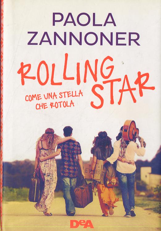 Rolling star. Come una stella che rotola