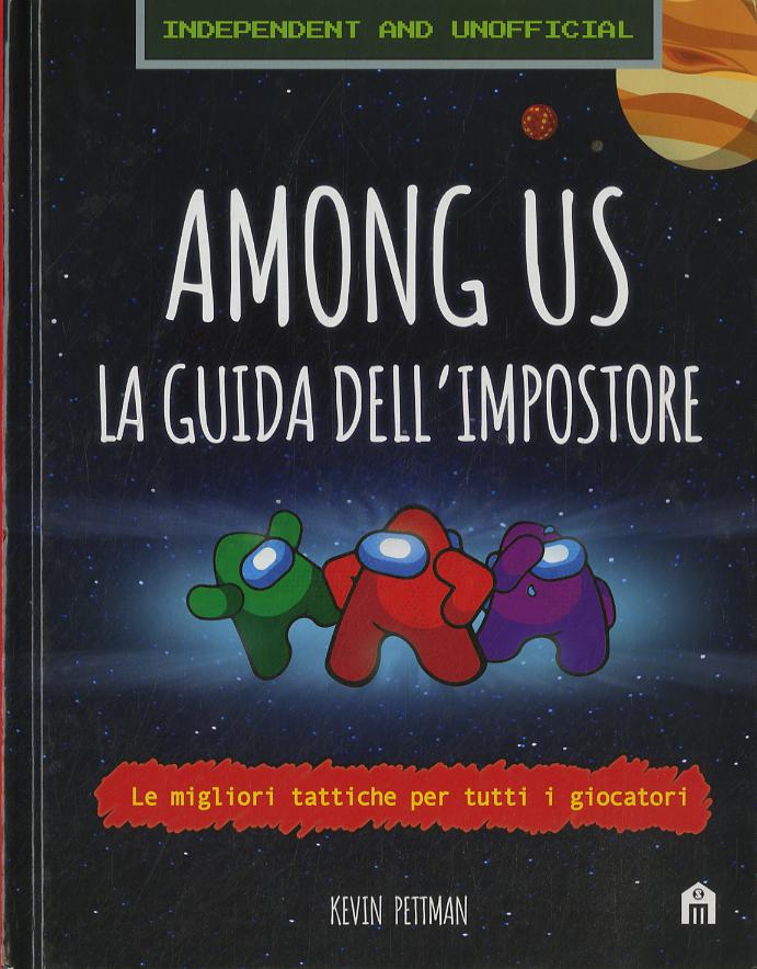 Among us. La guida dell impostore