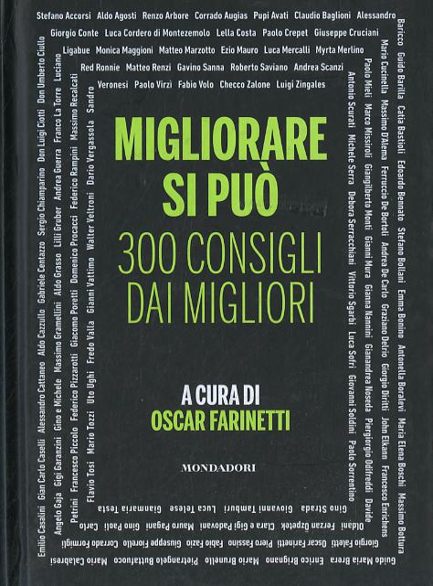 Migliorare si puo . 300 consigli dai migliori